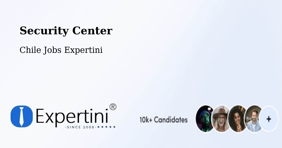 Security & Compliance – Fresia - Chile Jobs Expertini